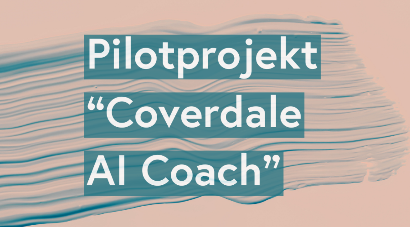 Pilotprojekt Coverdale AI-Coach